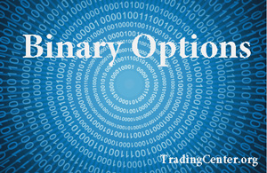 Binary Options offer a fixed price profit potential